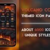 Cover of the Volcano Core Icon Pack